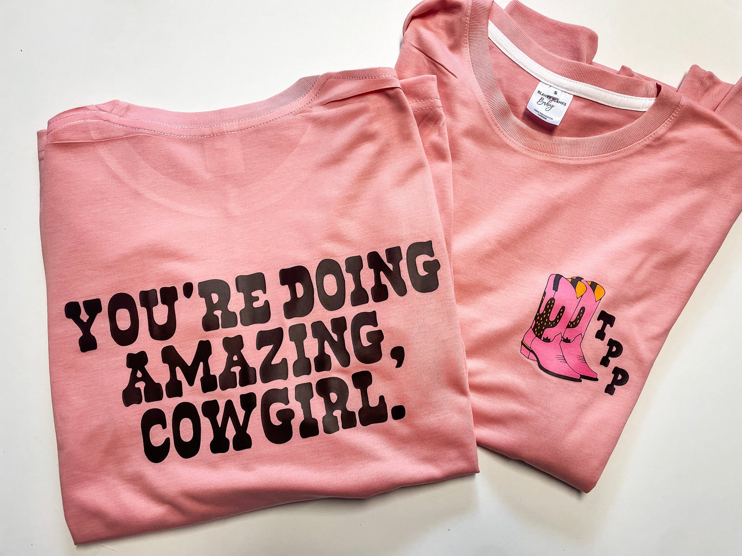 You're Doing Amazing Cowgirl